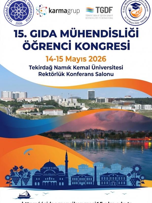 15. Gıda Mühendisliği Öğrenci Kongresi, Tekirdağ NKÜ Ziraat Fakültesi Gıda Mühendisliği Bölümü Ev Sahipliğinde Gerçekleşecektir görseli