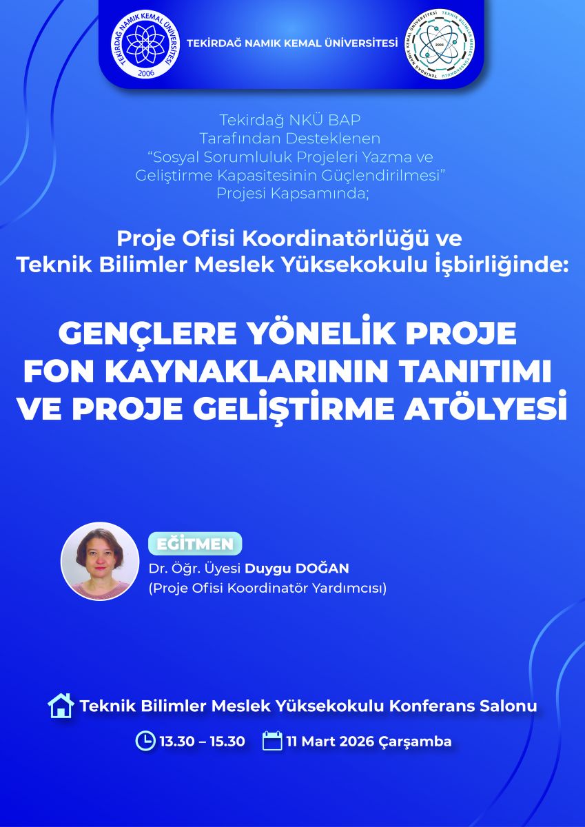 Gençlere Yönelik Proje Fon Kaynaklarının Tanıtımı ve Proje Geliştirme Atölyesi: 11 Mart 2026 Afiş