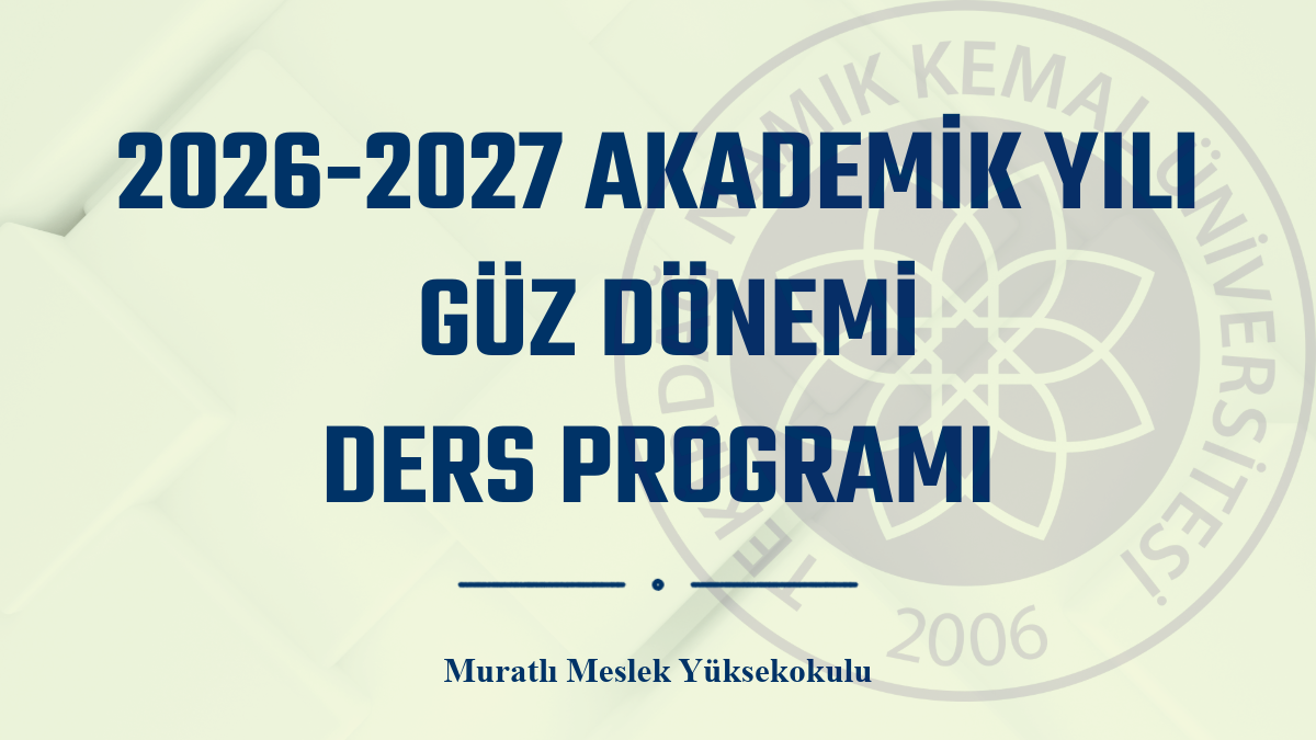 2026-2027 Güz Dönemi Ders Programları